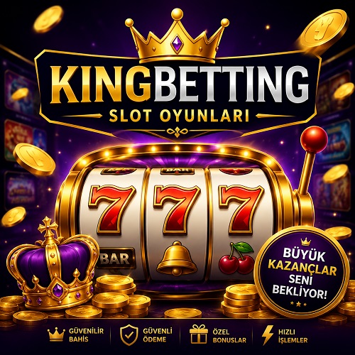 Kingbetting Slot Oyunlari